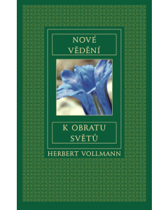 Nové vědění k obratu světů