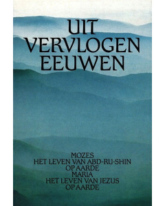 Uit vervlogen eeuwen